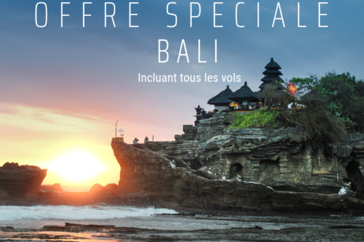 offre spéciale bali