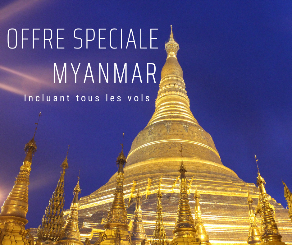 offre spéciale birmanie
