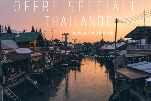 offre spéciale thaïlande